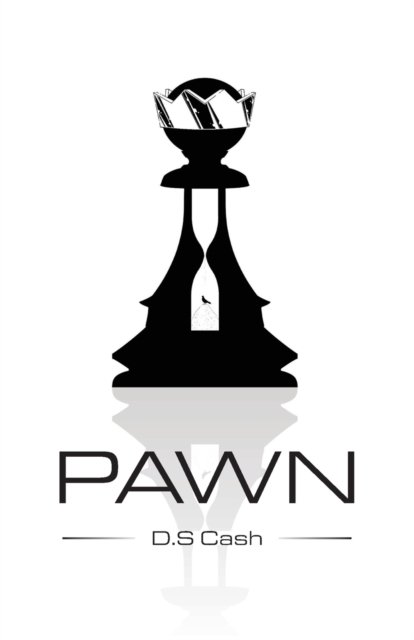 Cover for D.S Cash · Pawn (Paperback Book) (2023)