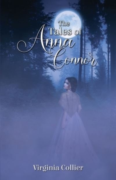 Cover for Virginia Collier · The Tales of Anna Connor (Taschenbuch) (2021)