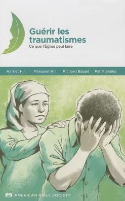 Cover for American Bible Society · French Trauma Healing Manual (Taschenbuch) [French edition] (2014)