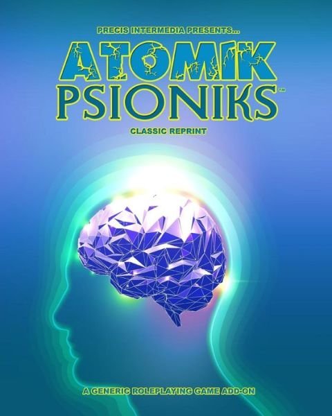 Cover for Mark Chase · Atomik Psioniks (Classic Reprint) (Paperback Book) (2015)