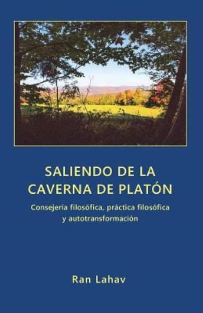 Cover for Ran Lahav · Saliendo de la Caverna de Plat n (Taschenbuch) (2018)