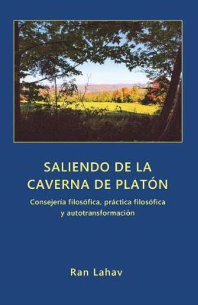 Cover for Ran Lahav · Saliendo de la Caverna de Plat n (Paperback Book) (2018)