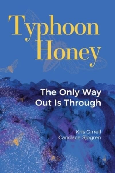 Cover for Kris Girrell · Typhoon Honey (Pocketbok) (2021)