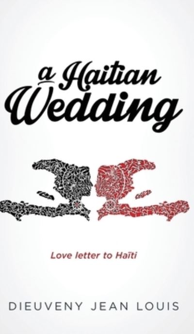 Cover for Dieuveny Jean Louis · Haitian Wedding (Book) (2022)