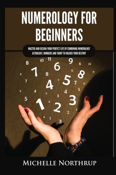Cover for Michelle Northrup · Numerology for Beginners (Paperback Book) (2021)