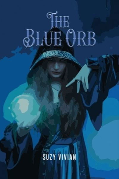 Cover for Suzy Vivian · Blue Orb (Book) (2023)