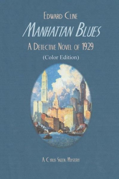 Cover for Edward Cline · Manhattan Blues (Pocketbok) (2017)