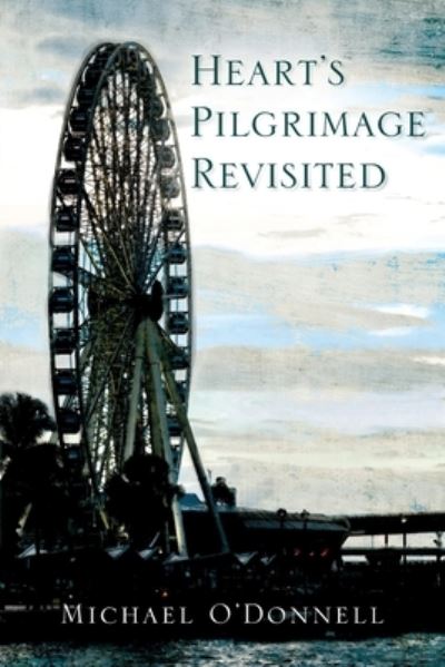 Cover for Michael O'Donnell · Hearts Pilgrimage Revisited (Book) (2022)