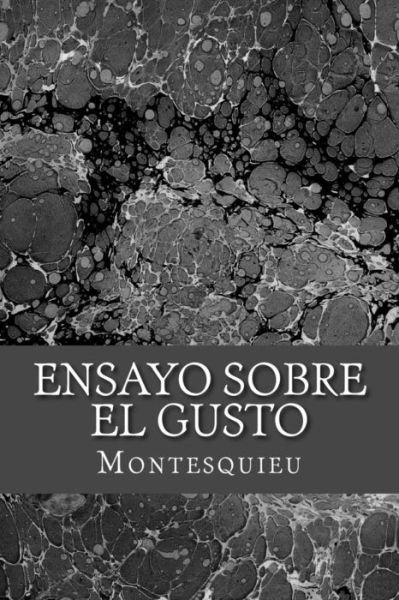 Cover for Montesquieu · Ensayo Sobre El Gusto (Paperback Book) (2017)