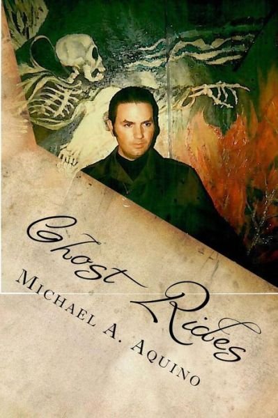 Cover for Michael A Aquino · Ghost Rides (Pocketbok) (2018)