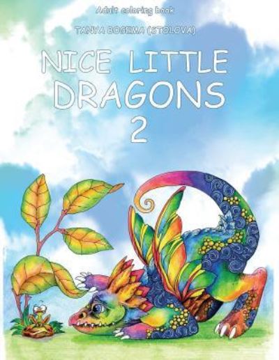 Cover for Tatiana Bogema (Stolova) · Nice Little Dragons (Paperback Book) (2018)