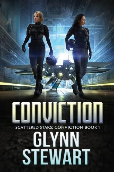 Cover for Glynn Stewart · Conviction - Scattered Stars: Conviction (Paperback Book) (2020)