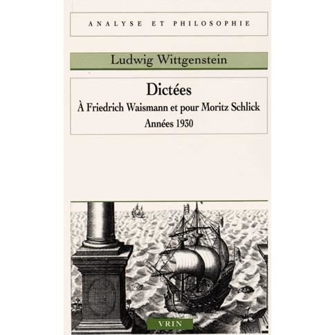 Cover for Ludwig Wittgenstein · Dictees a Friedrich Waismann Et Pour Moritz Schlick (Paperback Bog) (2015)
