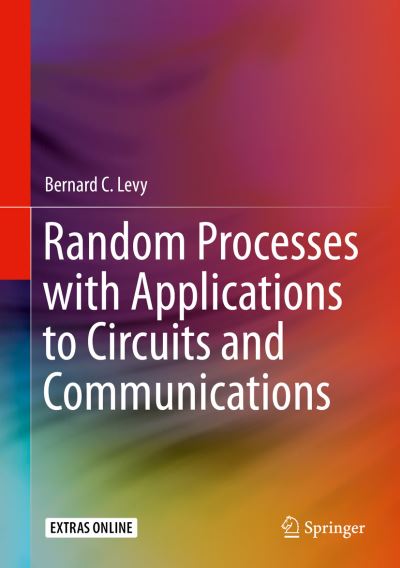 Cover for Levy · Random Processes with Applications to Circuits and Communications (Book) [1st ed. 2020 edition] (2019)