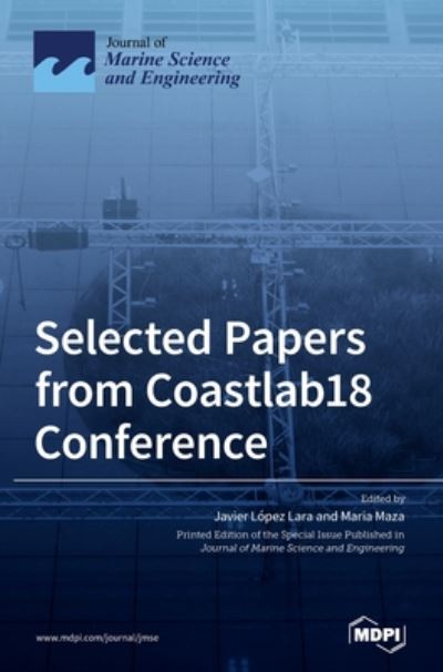 Cover for Javier López Lara · Selected Papers from Coastlab18 Conference (Hardcover Book) (2020)