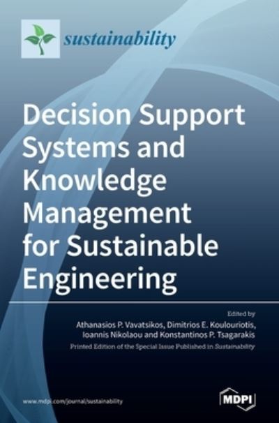 Cover for Decision Support Systems and Knowledge Management for Sustainable Engineering (Hardcover Book) (2020)