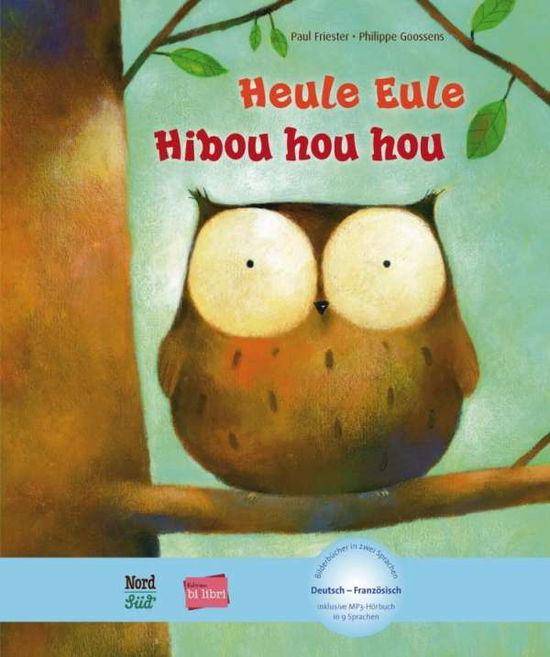 Cover for Friester · Heule Eule.Dt.-Franz. (Book)