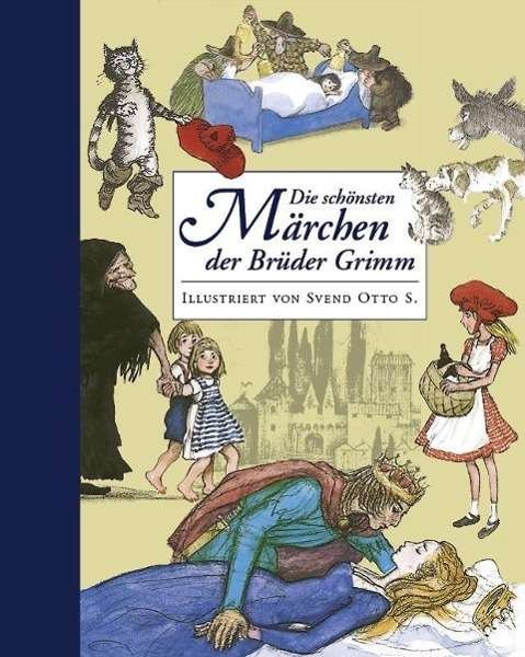 Cover for Bruder Grimm · Die schonsten Marchen der Gebruder Grimm (Inbunden Bok) (2013)