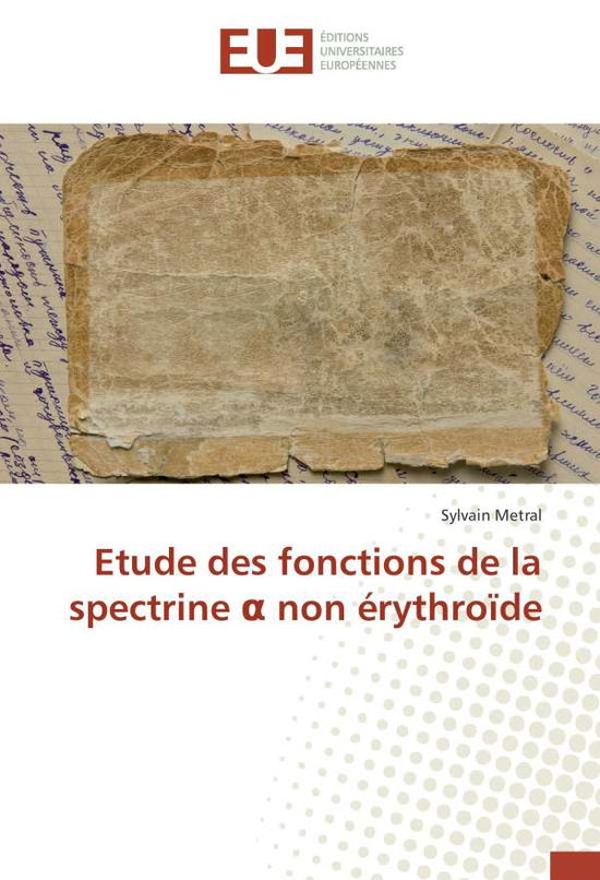 Cover for Metral · Etude des fonctions de la spectr (Book)