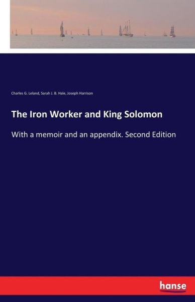 Cover for Leland · The Iron Worker and King Solomon (Bok) (2017)
