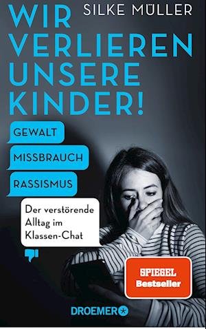 Cover for Silke Müller · Wir verlieren unsere Kinder! (Book) (2023)