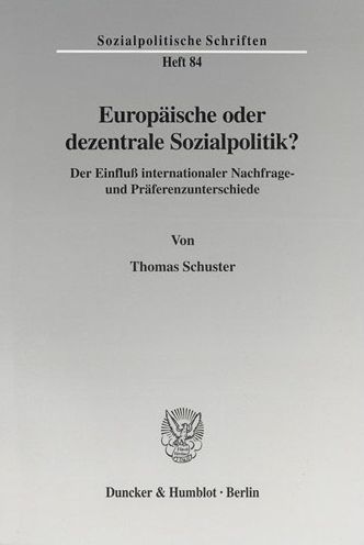 Europäische oder dezentrale So - Schuster - Books -  - 9783428104963 - October 4, 2001