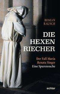 Cover for Rausch · Die Hexenriecher (Buch)