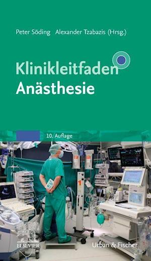 Cover for Söding; Tzabazis, (hg) · Klinikleitfaden Anästhesie (Buch)