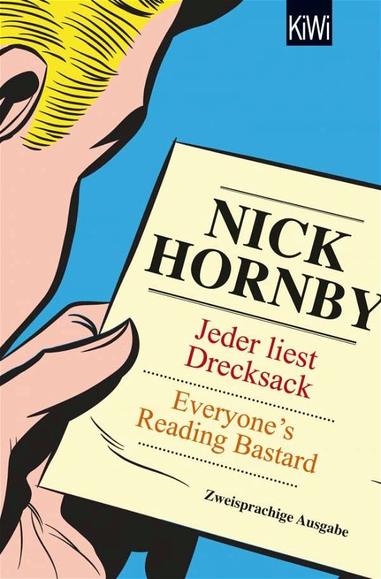 Cover for Nick Hornby · Kiwi TB.1357 Hornby.Jeder liest Drecksa (Book)
