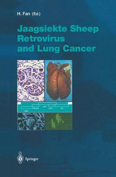Cover for H Y Fan · Jaagsiekte Sheep Retrovirus and Lung Cancer - Current Topics in Microbiology and Immunology (Inbunden Bok) [2003 edition] (2002)
