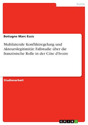 Cover for Essis · Multilaterale Konfliktregelung un (Book) [German edition] (2008)