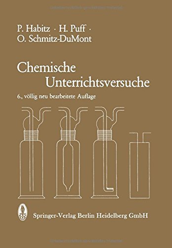 Cover for P Habitz · Chemische Unterrichtsversuche (Pocketbok) [6th 6. Aufl. 1979. Softcover Reprint of the Origin edition] (2012)