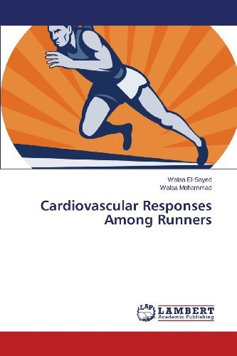 Cover for Walaa Mohammad · Cardiovascular Responses Among Runners (Paperback Book) (2013)