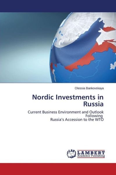 Cover for Bankovskaya Olessia · Nordic Investments in Russia (Paperback Book) (2015)