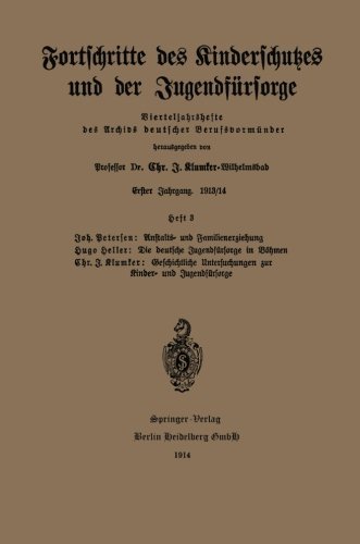 Cover for Joh Betersen · Fortschritte Des Kinderschutzes Und Der Jugendfursorge (Pocketbok) [1914 edition] (1914)