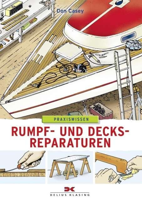 Cover for Casey · Rumpf- und Decksreparaturen (Bog)