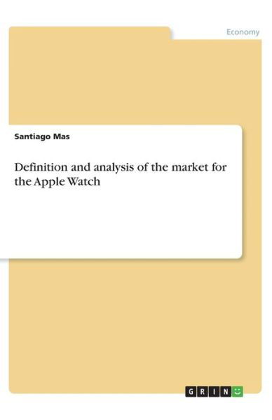 Cover for Mas · Definition and analysis of the mark (Bok)