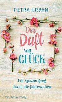 Cover for Urban · Der Duft von Glück (Bok)