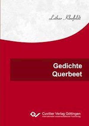 Cover for Lothar Kleefeldt · Gedichte Querbeet (Paperback Book) (2017)
