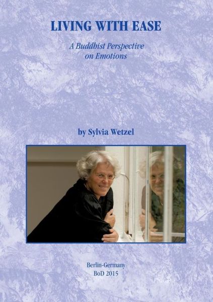 Cover for Sylvia Wetzel · Living with Ease (Paperback Book) (2015)