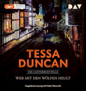 Cover for Tessa Duncan · Wer mit den Wölfen heult. Die Canterbury-Fälle (Audiobook (CD)) (2024)