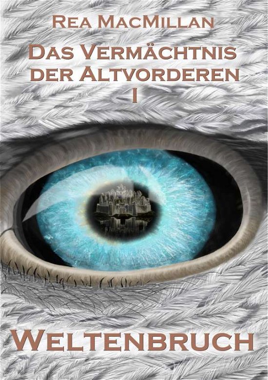 Cover for MacMillan · Das Vermächtnis der Altvorder (Book)