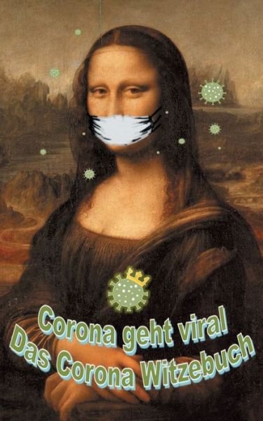 Cover for Gagg · Corona geht viral! (Buch) (2020)