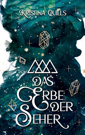 Cover for Kristina Quills · Das Erbe der Seher (Book) (2024)