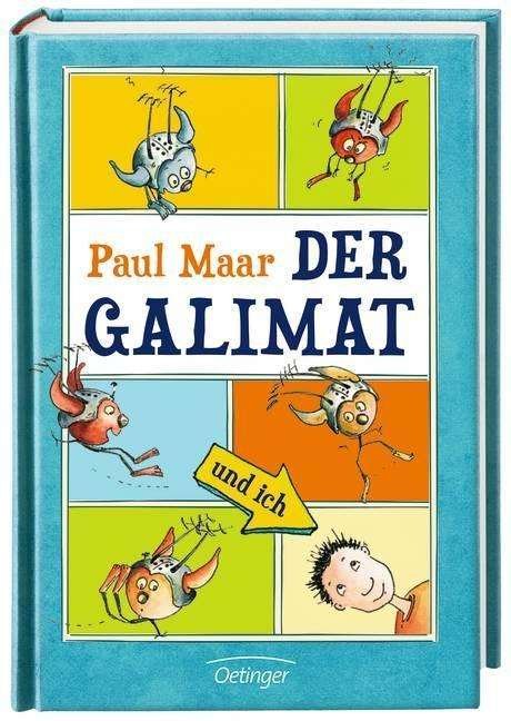 Cover for Paul Maar · Der Galimat und ich (Inbunden Bok) (2015)