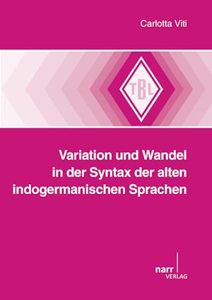 Cover for Carlotta Viti · Variation und Wandel in der Syntax der alten indogermanischen Sprachen (Paperback Book) (2015)