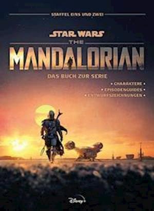 Cover for Panini · Star Wars: The Mandalorian - Das Buch zur Serie: Staffel Eins und Zwei (Gebundenes Buch) (2022)