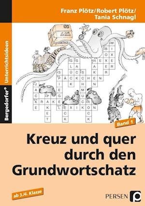 Cover for Franz Plötz · Kreuz und quer durch den Grundwortschatz 1 (Paperback Book) (2020)