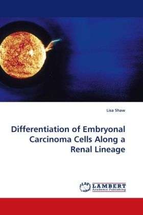 Cover for Shaw · Differentiation of Embryonal Carci (Book)