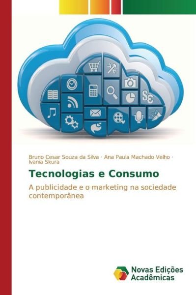Cover for Silva · Tecnologias e Consumo (Buch) (2015)
